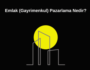 Emlak Gayrimenkul Pazarlama