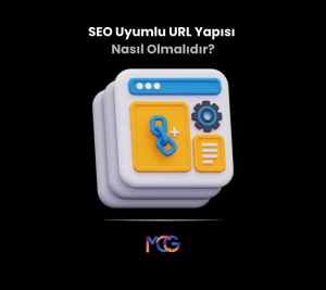 SEO uyumlu url yapısı nasıl olmalıdır