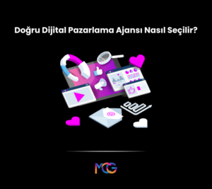 Doğru dijital pazarlama ajansı seçmek