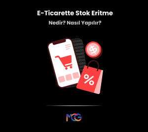 E-Ticarette Stok Eritme