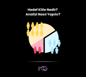 Hedef kitle nedir hedef kitle analizi nasıl yapılır