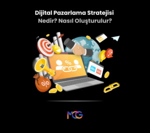 Dijital pazarlama stratejisi nasıl oluşturulur?