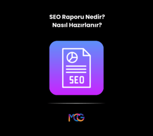 SEO raporu hazırlamak