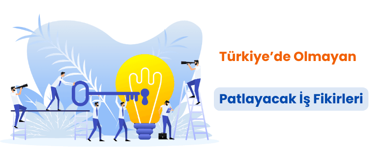 Patlayacak iş fikirleri