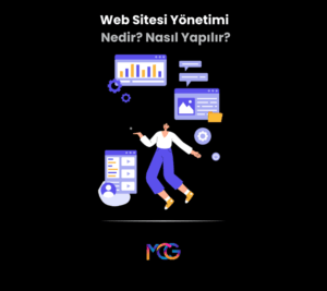 Web sitesi yönetimi nedir? - Web sitesi yönetimi nasıl yapılır?