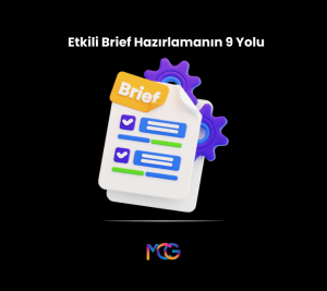 Etkili Brief Hazırlamanın 9 Yolu