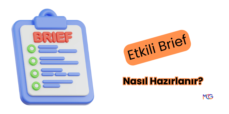 Etkili brief nasıl hazırlanır