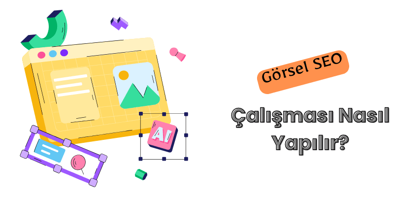 görsel seo nasıl yapılır