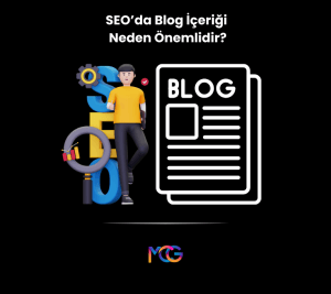 SEO çalışmalarında blog içeriklerinin önemi