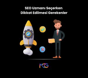 SEO Uzmanı Seçerken Dikkat Edilmesi Gerekenler