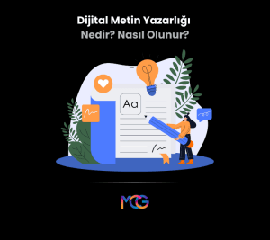 Dijital Metin Yazarlığı Nedir? Metin Yazarı Nasıl Olunur?