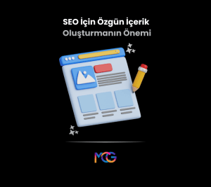 SEO için özgün içerik oluşturmanın önemi