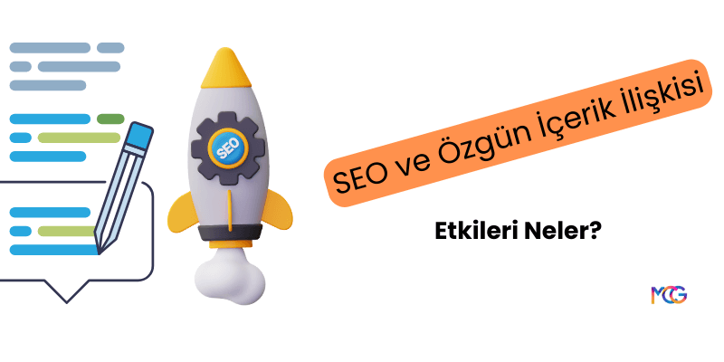 SEO özgün içerik ilişkisi