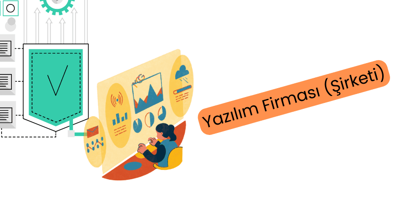 Yazılım firması (şirketi) nedir