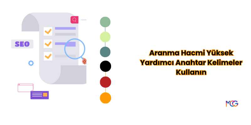 Makale Başlıklarında Aranma Hacmi Yüksek Yardımcı Anahtar Kelimeler Kullanın