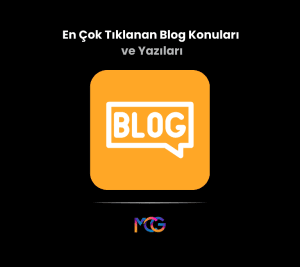 En çok tıklanan blog konuları, en çok okunan blog konuları