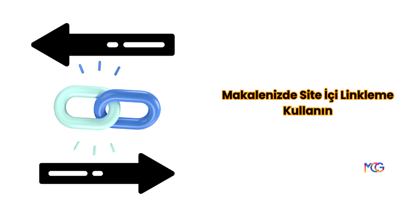 Makalenizde site içi linkleme kullanın