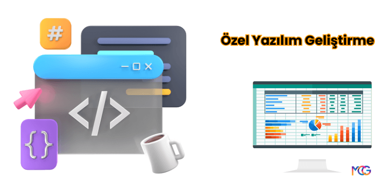 Şirketlerin özel yazılım geliştirmeye ihtiyaç duyma nedenleri