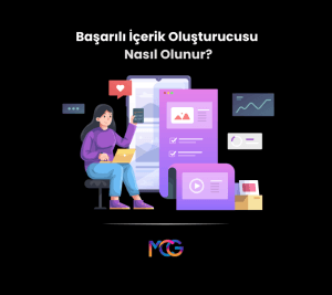 başarılı içerik üreticisi olmanın 7 yolu