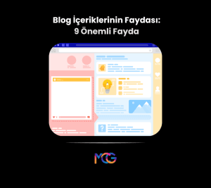 Blog içeriklerinin faydası